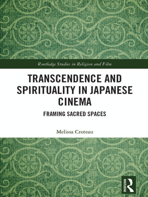cover image of Transcendence and Spirituality in Japanese Cinema